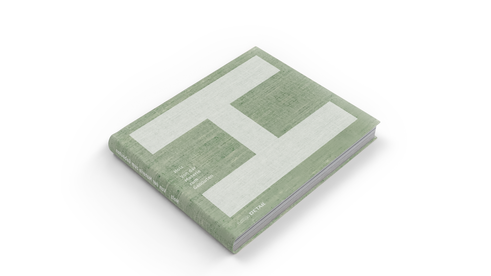 Holz–Von der Materie zum Gebauten. Cover Isometrie